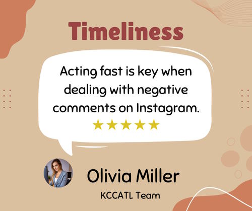 Acting fast is key when dealing with negative comments on Instagram