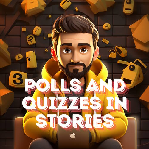 Polls and quizzes in Stories